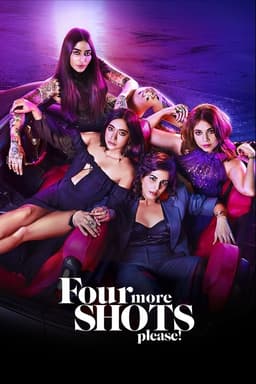 Four More Shots poster